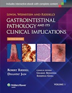 Lewin, Weinstein and Riddell’s Gastrointestinal Pathology and its Clinical Implications