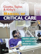 Civetta, Taylor, and Kirby’s Manual of Critical Care