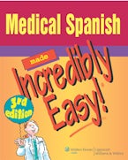 Medical Spanish Made Incredibly Easy!