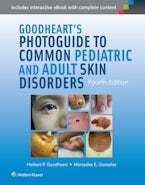 Goodhearts Photoguide to Common Pediatric and Adult Skin Disorders