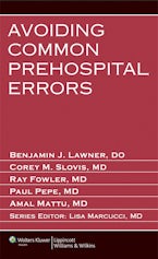 Avoiding Common Prehospital Errors