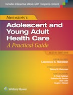 Neinstein’s Adolescent and Young Adult Health Care