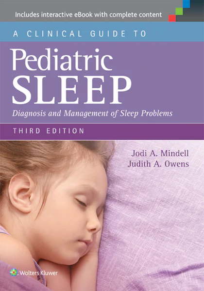 A Clinical Guide to Pediatric Sleep third edition book cover