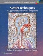 Master Techniques in Upper and Lower Airway Management