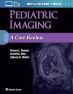 Pediatric Imaging: A Core Review