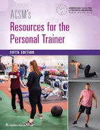 ACSM’s Resources for the Personal Trainer