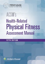 ACSMs Health-Related Physical Fitness Assessment