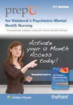 PrepU for Videbeck’s Psychiatric Mental Health Nursing