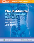 The 5 Minute Orthopaedic Consult