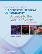 Workbook for Diagnostic Medical Sonography