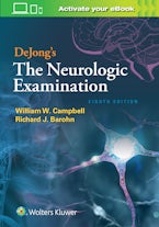 DeJongs The Neurologic Examination