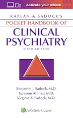 Kaplan & Sadocks Pocket Handbook of Clinical Psychiatry
