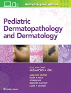 Pediatric Dermatopathology and Dermatology
