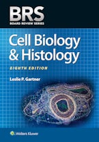 BRS Cell Biology and Histology