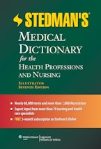 Stedmans Medical Dictionary for the Health Professions and Nursing