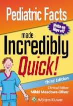 Pediatric Facts Made Incredibly Quick