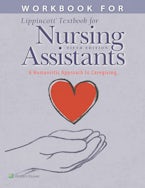 Workbook for Lippincott Textbook for Nursing Assistants