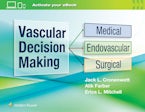 Vascular Decision Making