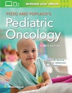 Pizzo & Poplack’s Pediatric Oncology