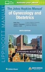 The Johns Hopkins Manual of Gynecology and Obstetrics