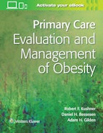 Primary Care:Evaluation and Management of Obesity