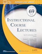 Instructional Course Lectures, Volume 69: Print + Ebook with Multimedia