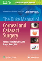 The Duke Manual of Corneal and Cataract Surgery