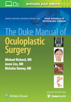 The Duke Manual of Oculoplastic Surgery