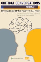 Critical Conversations (Volume 2): Moving from Monologue to Dialogue
