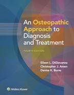 An Osteopathic Approach to Diagnosis and Treatment