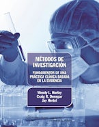Métodos de investigación. Fundamentos de una práctica clínica basada en la evidencia
