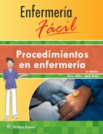 Enfermería fácil. Procedimientos en enfermería